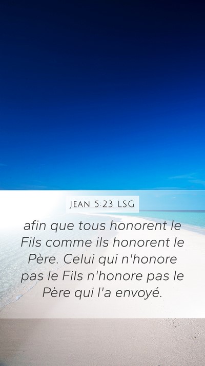 Jean 5:23 LSG Bible Verse Image