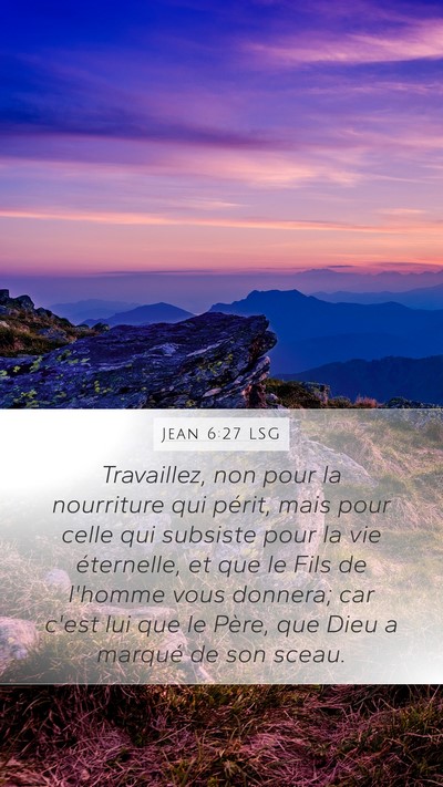 Jean 6:27 LSG Bible Verse Image