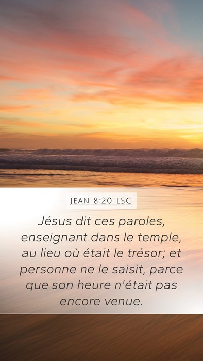 Jean 8:20 LSG Bible Verse Image