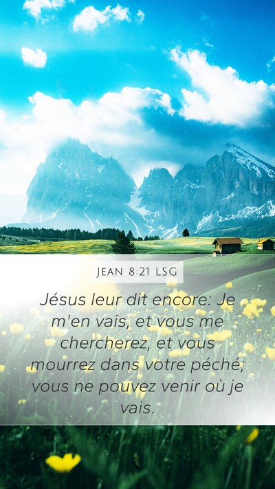 Jean 8:21 LSG Bible Verse Image