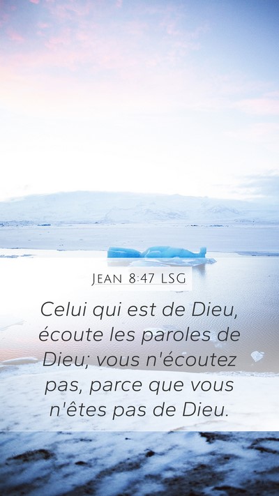 Jean 8:47 LSG Bible Verse Image