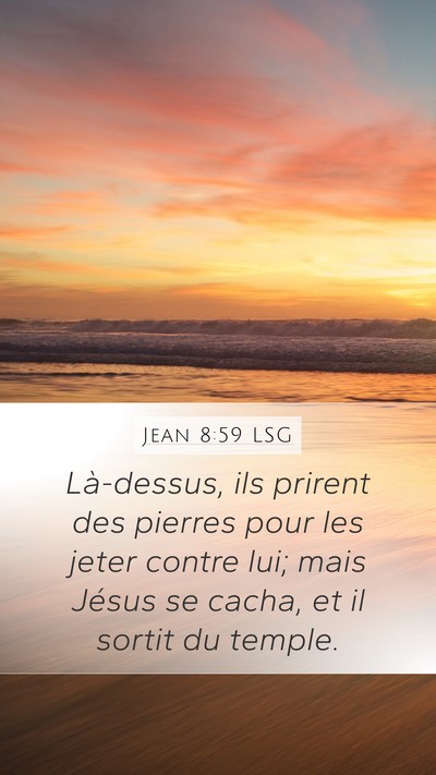Jean 8:59 LSG Bible Verse Image