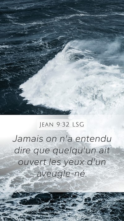 Jean 9:32 LSG Bible Verse Image