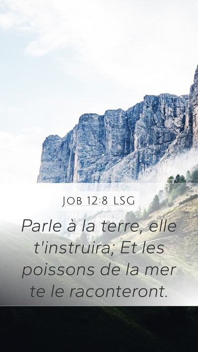 Job 12:8 LSG Bible Verse Image