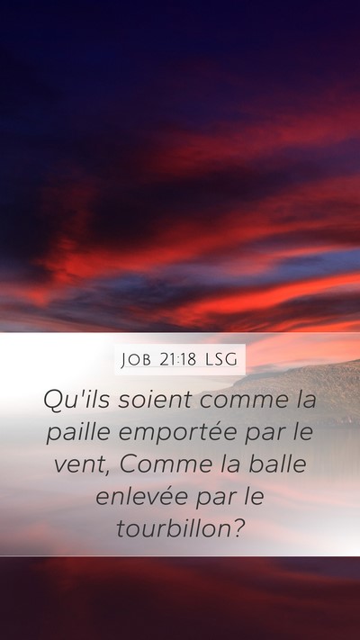 Job 21:18 LSG Bible Verse Image