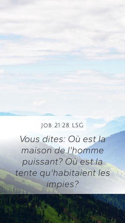 Job 21:28 LSG Bible Verse Image
