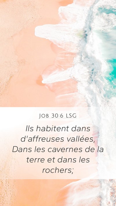 Job 30:6 LSG Bible Verse Image