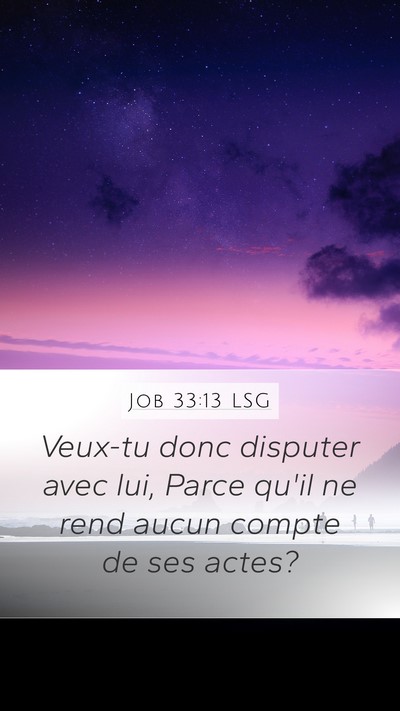 Job 33:13 LSG Bible Verse Image
