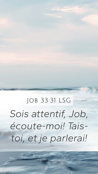 Job 33:31 LSG Bible Verse Image