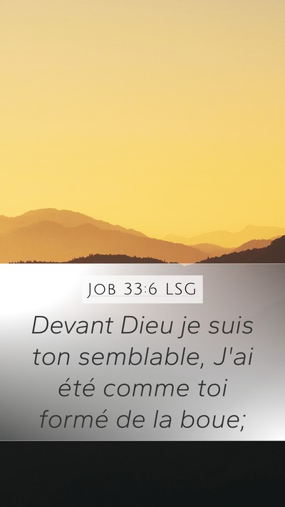 Job 33:6 LSG Bible Verse Image