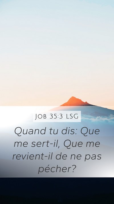 Job 35:3 LSG Bible Verse Image
