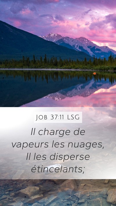 Job 37:11 LSG Bible Verse Image