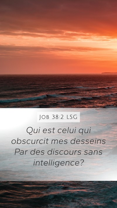 Job 38:2 LSG Bible Verse Image