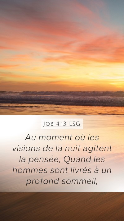 Job 4:13 LSG Bible Verse Image