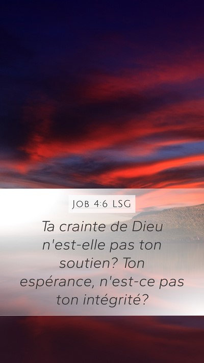 Job 4:6 LSG Bible Verse Image