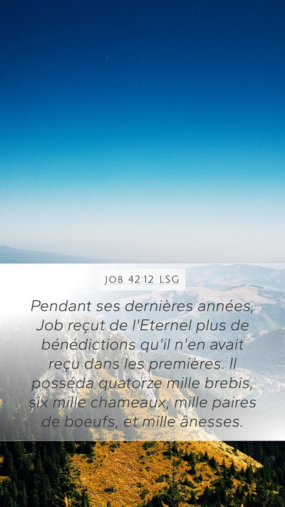 Job 42:12 LSG Bible Verse Image