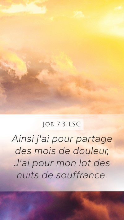 Job 7:3 LSG Bible Verse Image