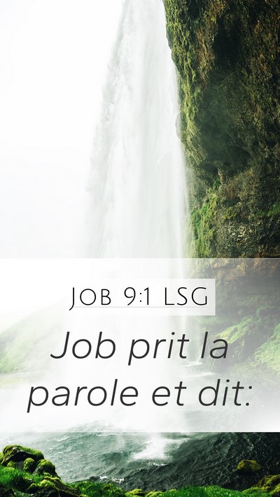 Job 9:1 LSG Mobile Phone Wallpaper - Job prit la parole et - Mobile Bible Verse Wallpaper