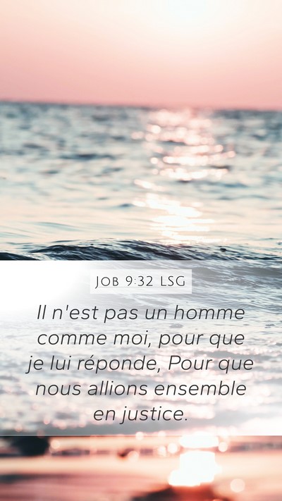 Job 9:32 LSG Bible Verse Image