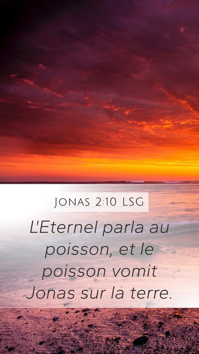 Jonas 2:10 LSG Bible Verse Image