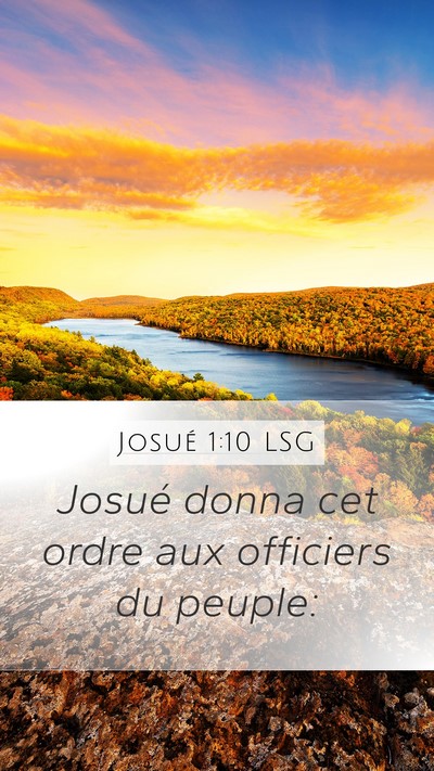 Josué 1:10 LSG Mobile Phone Wallpaper - Josué donna cet ordre aux officiers du - Mobile Bible Verse Wallpaper
