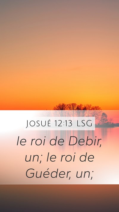 Josué 12:13 LSG Bible Verse Image