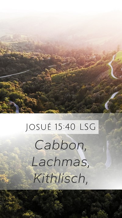 Josué 15:40 LSG Mobile Phone Wallpaper - Cabbon, Lachmas, - Mobile Bible Verse Wallpaper