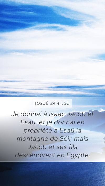 Josué 24:4 LSG Bible Verse Image