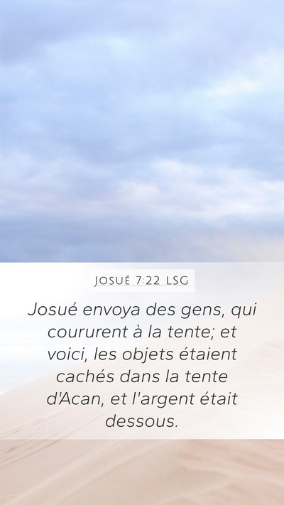 Josué 7:22 LSG Mobile Phone Wallpaper - Josué envoya des gens, qui coururent à la - Mobile Bible Verse Wallpaper