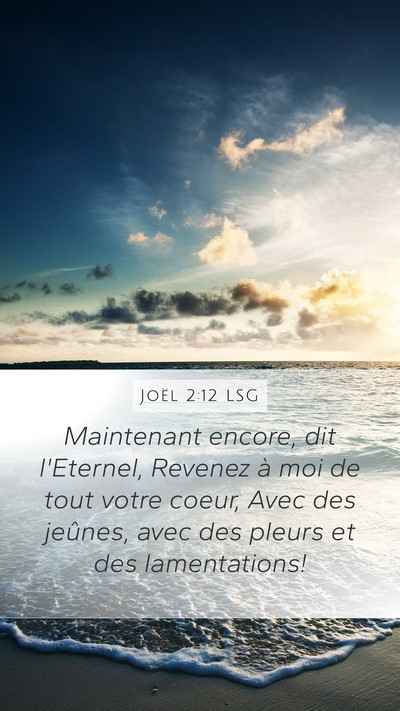 Joël 2:12 LSG Bible Verse Image