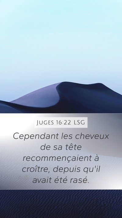 Juges 16:22 LSG Bible Verse Image