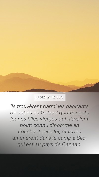Juges 21:12 LSG Mobile Phone Wallpaper - Ils trouvèrent parmi les habitants de Jabès en - Mobile Bible Verse Wallpaper