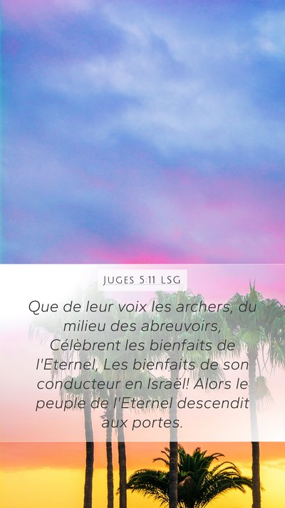 Juges 5:11 LSG Mobile Phone Wallpaper - Que de leur voix les archers, du milieu des - Mobile Bible Verse Wallpaper