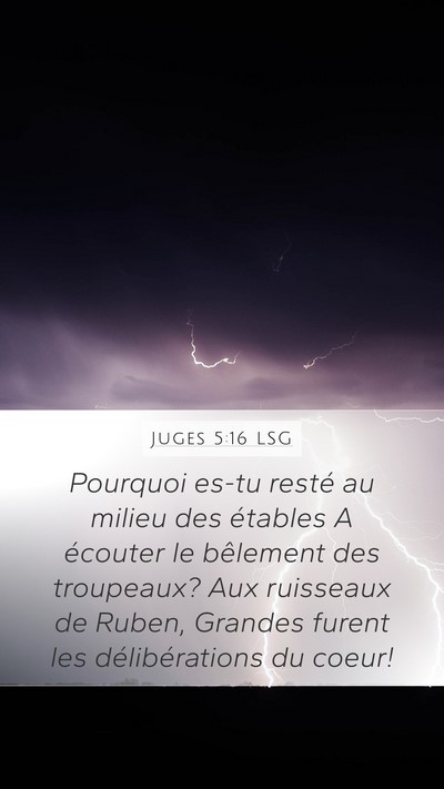 Juges 5:16 LSG Mobile Phone Wallpaper - Pourquoi es-tu resté au milieu des étables A - Mobile Bible Verse Wallpaper