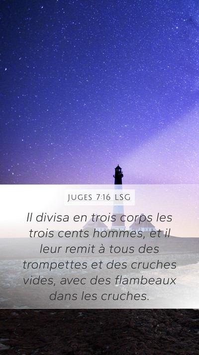 Juges 7:16 LSG Bible Verse Image