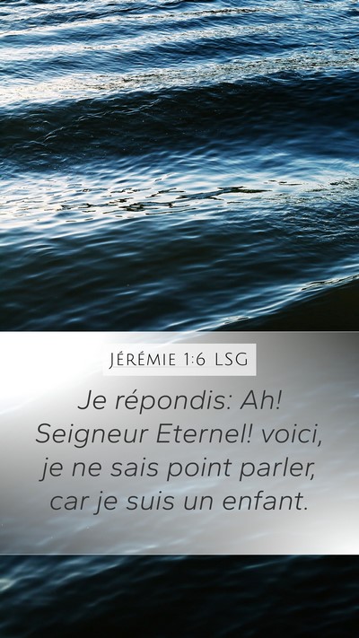 Jérémie 1:6 LSG Bible Verse Image