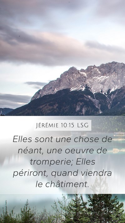 Jérémie 10:15 LSG Bible Verse Image