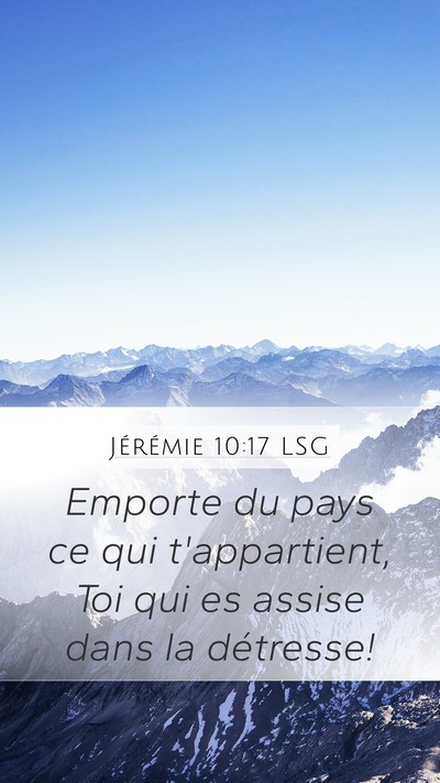Jérémie 10:17 LSG Bible Verse Image