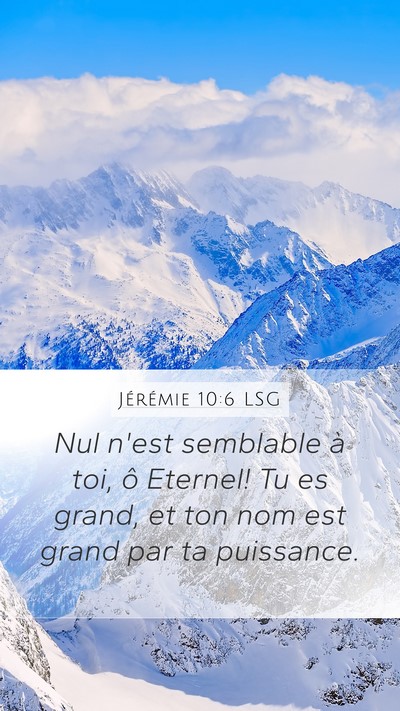 Jérémie 10:6 LSG Bible Verse Image