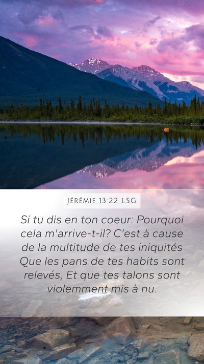 Jérémie 13:22 LSG Bible Verse Image