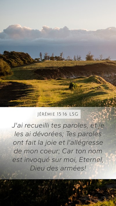Jérémie 15:16 LSG Bible Verse Image