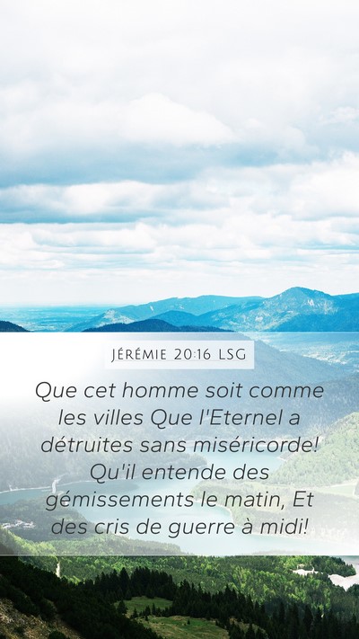 Jérémie 20:16 LSG Bible Verse Image