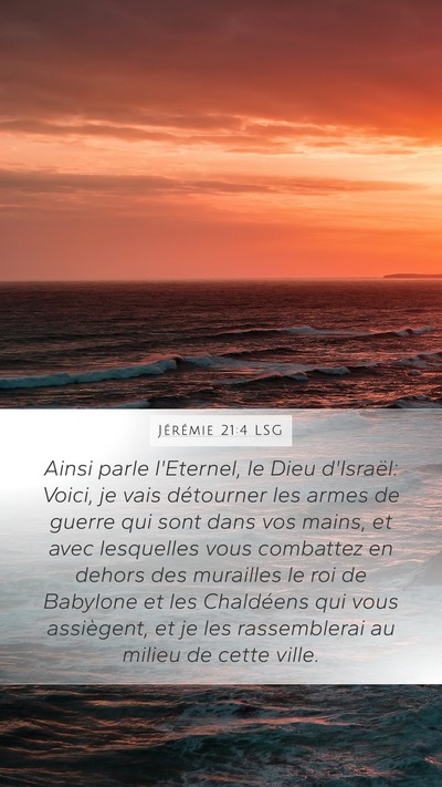 Jérémie 21:4 LSG Bible Verse Image