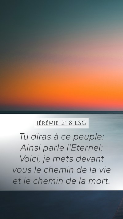 Jérémie 21:8 LSG Bible Verse Image