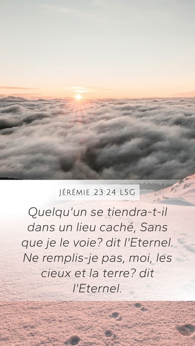 Jérémie 23:24 LSG Bible Verse Image