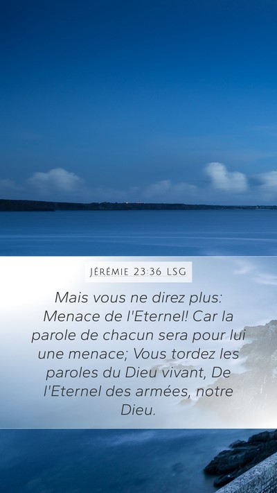 Jérémie 23:36 LSG Bible Verse Image