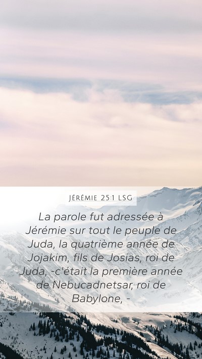 Jérémie 25:1 LSG Bible Verse Image