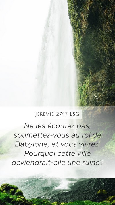 Jérémie 27:17 LSG Bible Verse Image