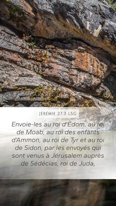 Jérémie 27:3 LSG Bible Verse Image