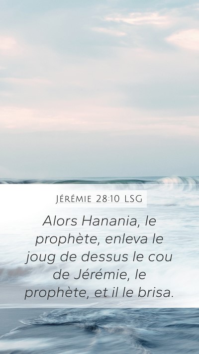 Jérémie 28:10 LSG Bible Verse Image